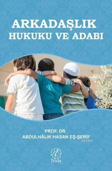 Arkadaşlık Hukuku ve Adabı Fiyatı, Yorumları ve Özellikleri