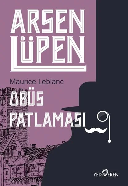Arsen Lüpen - Obüs Patlaması Fiyatı, Yorumları ve Özellikleri