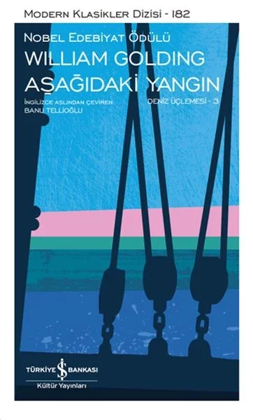 Aşağıdaki Yangın - Deniz Üçlemesi 3 - Modern Klasikler Dizisi (Şömizli) Fiyatı, Yorumları ve Özellikleri