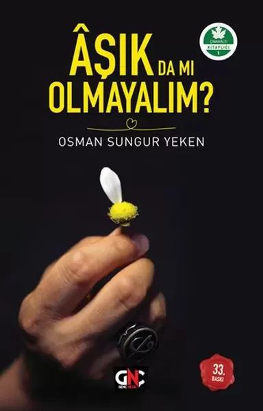 Aşık da mı Olmayalım? Fiyatı, Yorumları ve Özellikleri