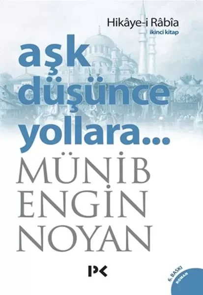 Aşk Düşünce Yollara 2 Fiyatı, Yorumları ve Özellikleri