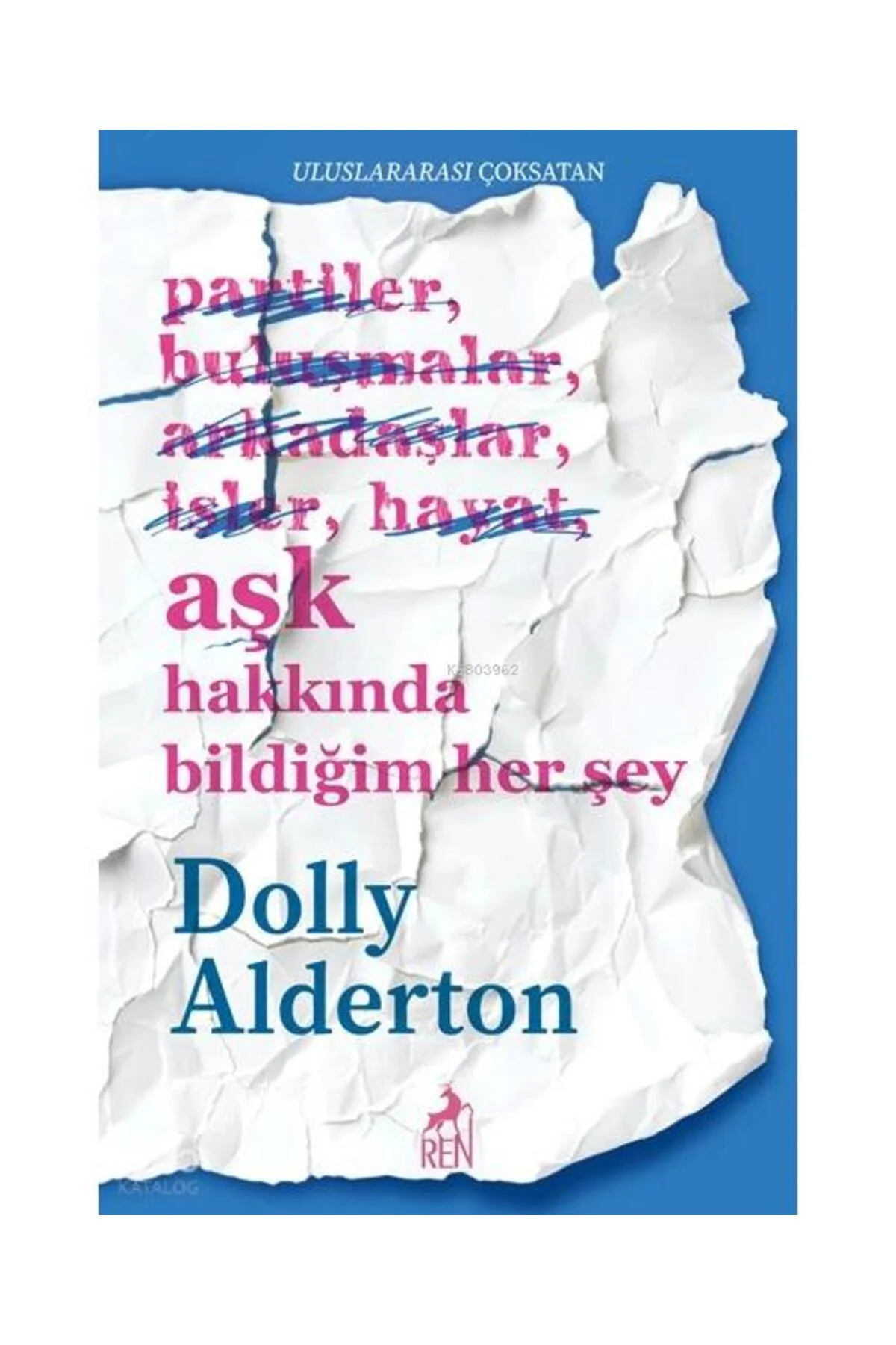 Aşk Hakkında Bildiğim Her Şey / Fiyatı, Yorumları ve Özellikleri