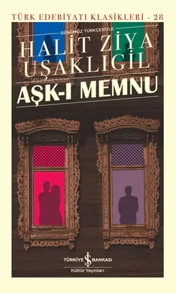 Aşk-ı Memnu - Türk Edebiyatı Klasikleri (Şömizli) Fiyatı, Yorumları ve Özellikleri