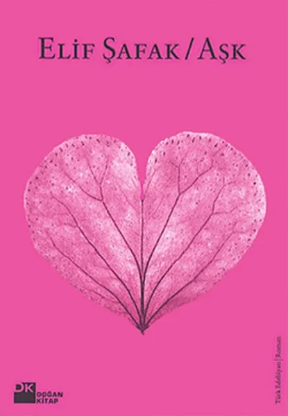 Aşk (Pembe Kapak) Aşk (Pembe Kapak)