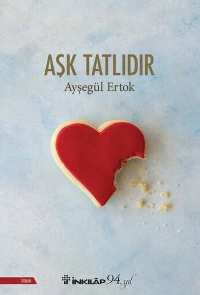 Aşk Tatlıdır Fiyatı, Yorumları ve Özellikleri