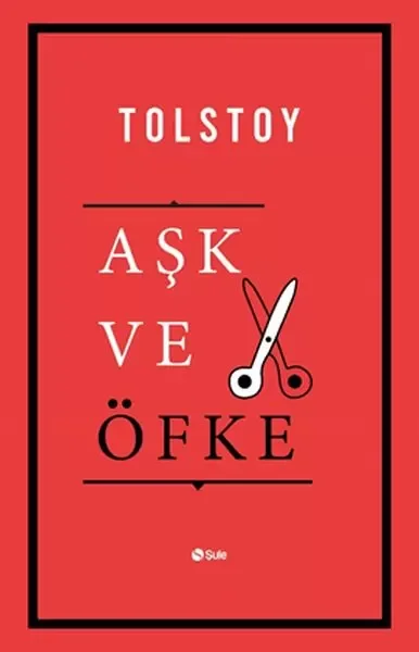 Aşk ve Öfke