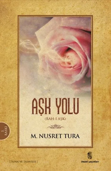 Aşk Yolu (Rah-ı Aşk III ) Fiyatı, Yorumları ve Özellikleri