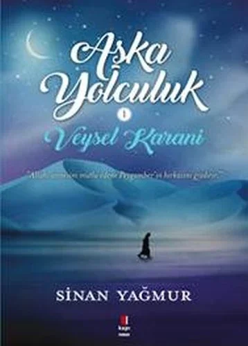 Aşka Yolculuk 01 - Veysel Karani Fiyatı, Yorumları ve Özellikleri