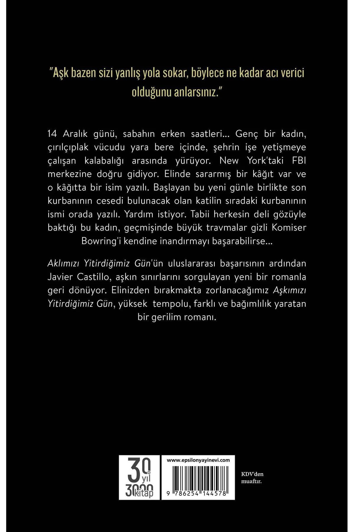 Aşkımızı Yitirdiğimiz Gün - Javier Castillo