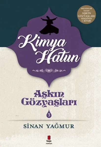 Aşkın Gözyaşları 3 - Kimya Hatun Fiyatı, Yorumları ve Özellikleri