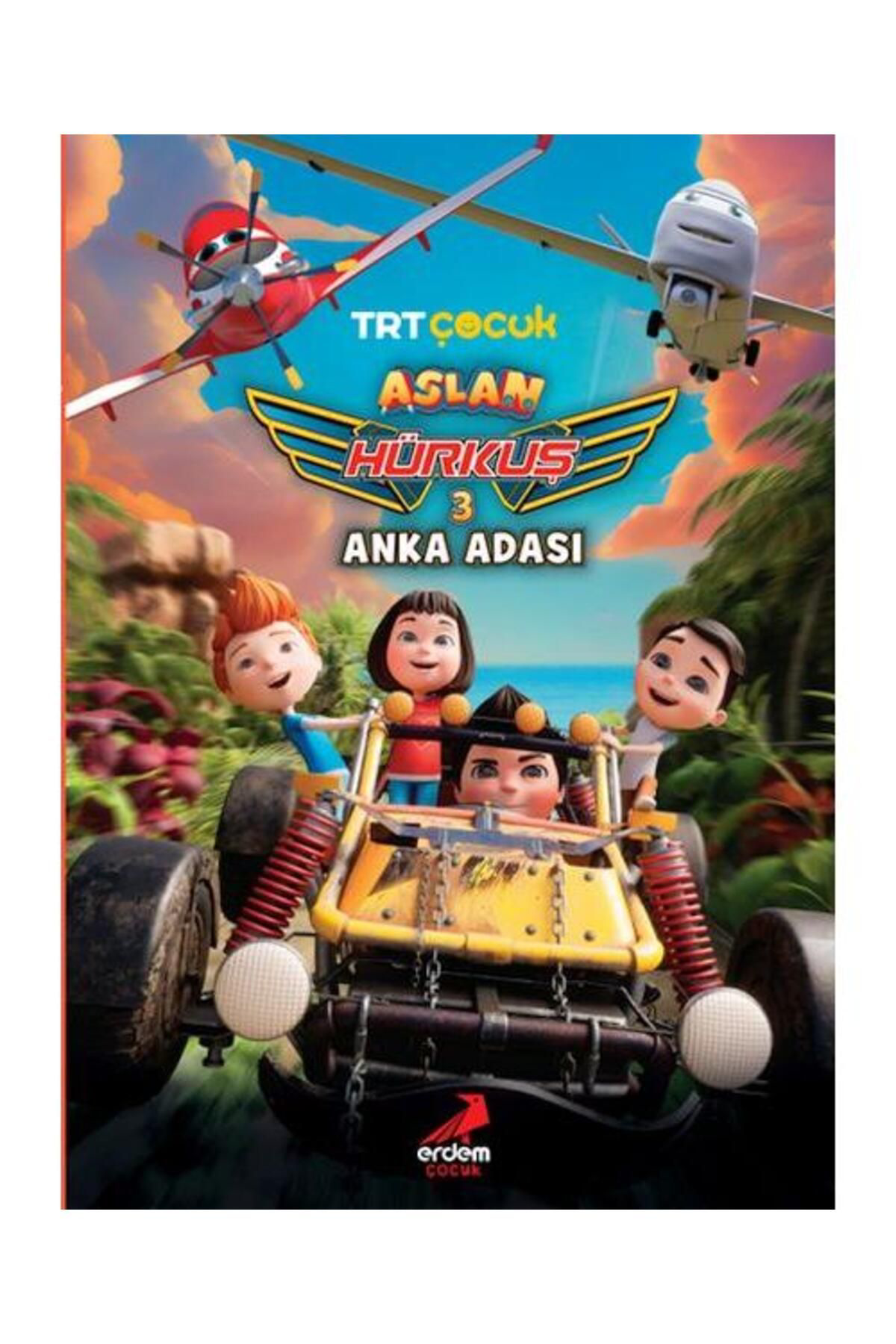 Erdem Çocuk Aslan Hürkuş Anka Adasi / / Bilgenur Çorlu