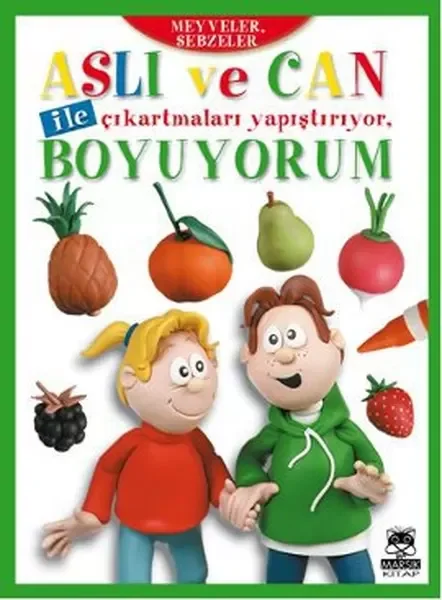 Aslı ve Can ile Çıkartmaları Yapıştırıyor, Boyuyorum - Meyveler, 