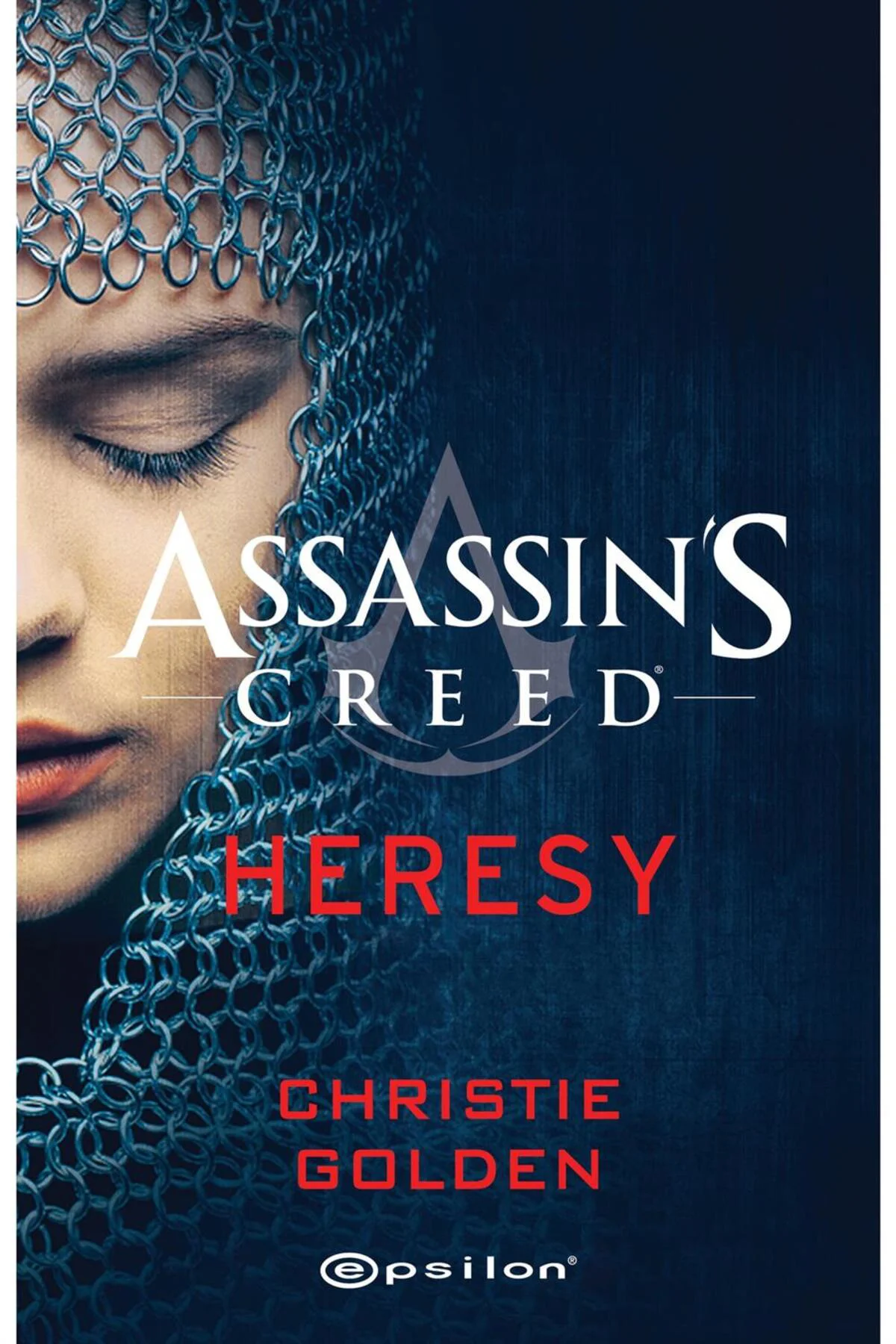Assassin’s Creed Heresy Christie Golden