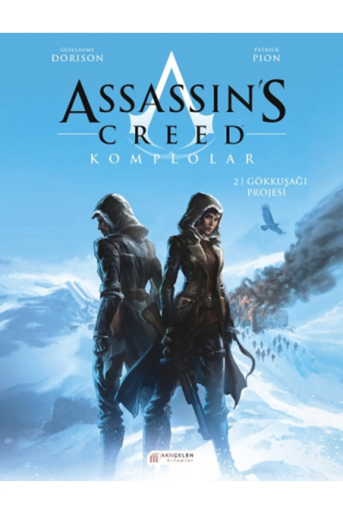 Assassin's Creed Komplolar 2. Cilt - Gökkuşağı Projesi kitabı Gui