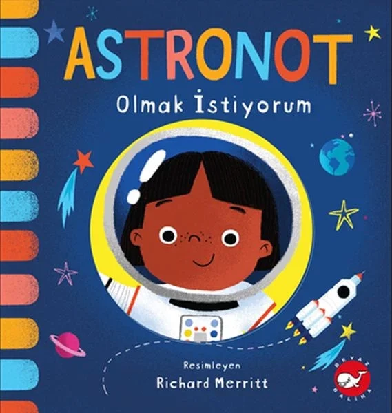 Astronot Olmak İstiyorum Fiyatı, Yorumları ve Özellikleri
