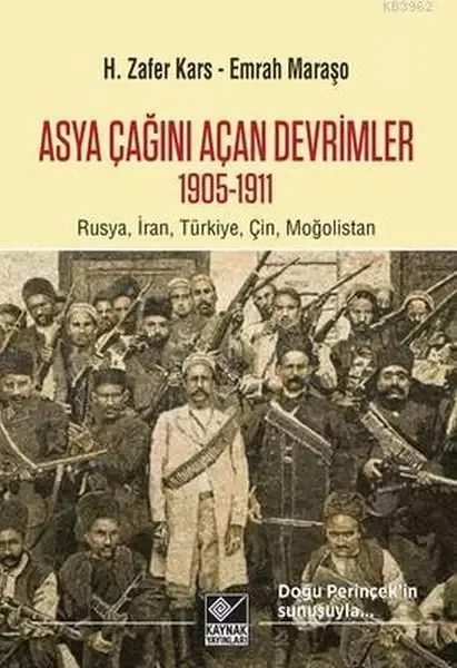 Asya Çağını Açan Devrimler (1095-1911) Fiyatı, Yorumları ve Özellikleri