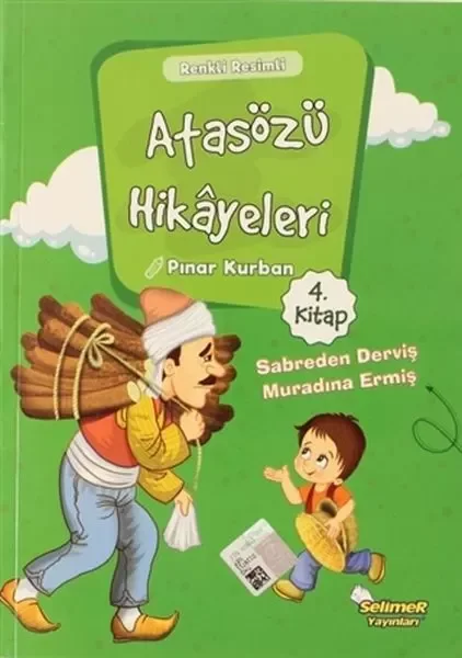 Atasözü Hikayeleri - Sabreden Derviş Muradına Ermiş Fiyatı, Yorumları ve Özellikleri