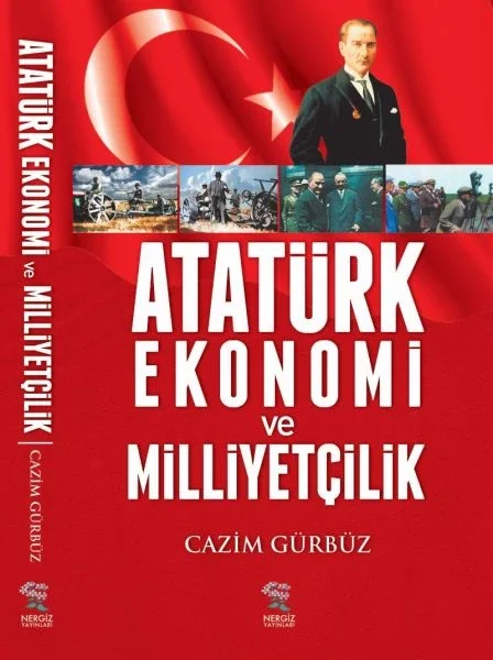 Atatürk Ekonomi ve Milliyetçilik Fiyatı, Yorumları ve Özellikleri