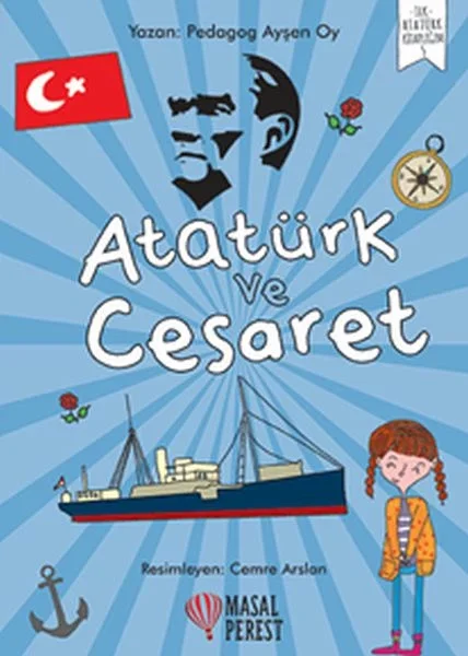 Atatürk ve Cesaret Fiyatı, Yorumları ve Özellikleri
