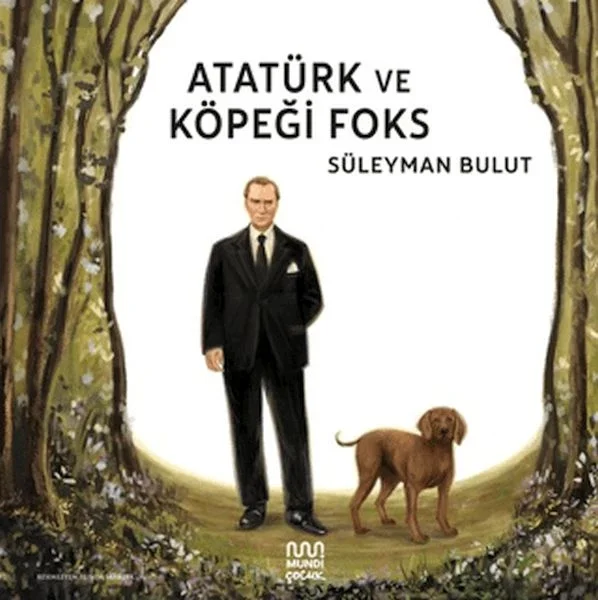 Atatürk ve Köpeği Foks Fiyatı, Yorumları ve Özellikleri