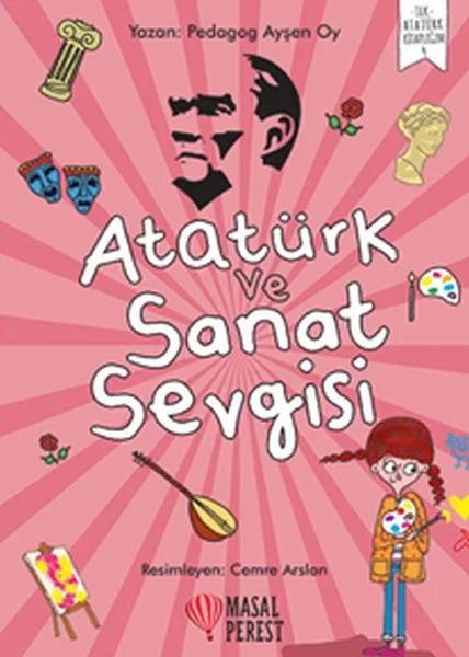 Atatürk ve Sanat Sevgisi Fiyatı, Yorumları ve Özellikleri
