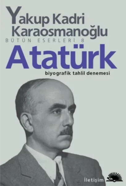 Atatürk (Yakup Kadri Karaosmanoğlu) Fiyatı, Yorumları ve Özellikleri
