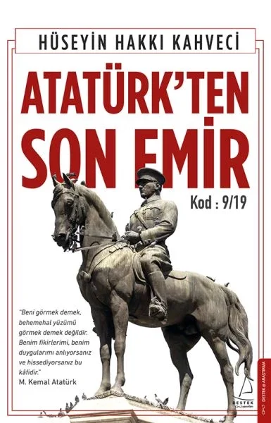 Atatürk’ten Son Emir Fiyatı, Yorumları ve Özellikleri
