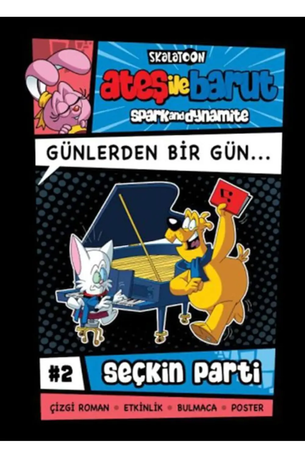 Ateş İle Barut Günlerden Bir Gün 2 Seçkin Parti