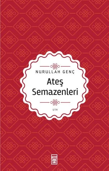 Ateş Semazenleri Fiyatı, Yorumları ve Özellikleri