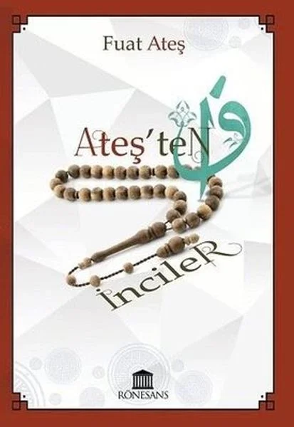 Ateş'ten İnciler Fiyatı, Yorumları ve Özellikleri