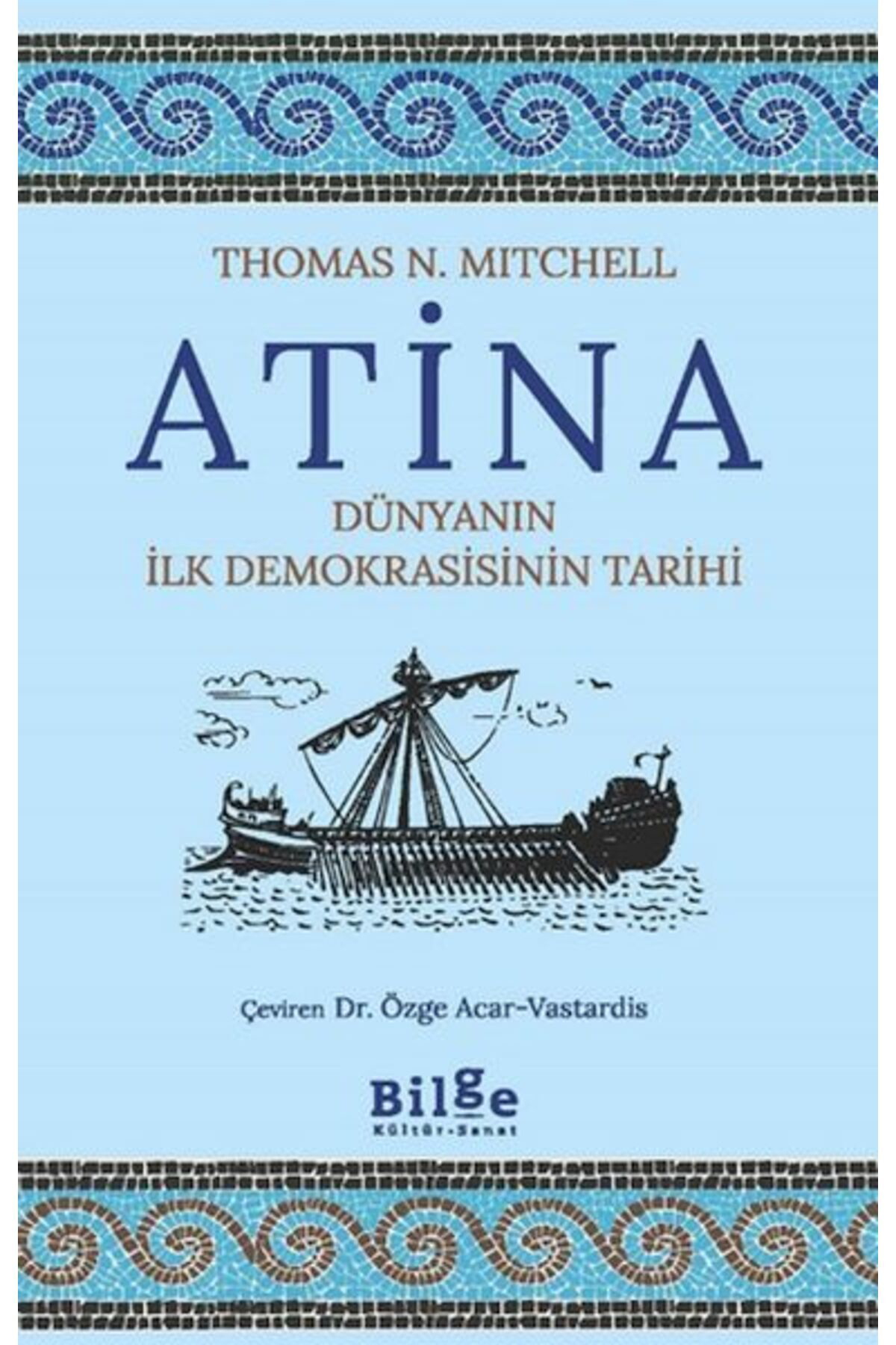 Bilge Kültür Sanat Atinadünyanın İlk Demokrasisinin Tarihi