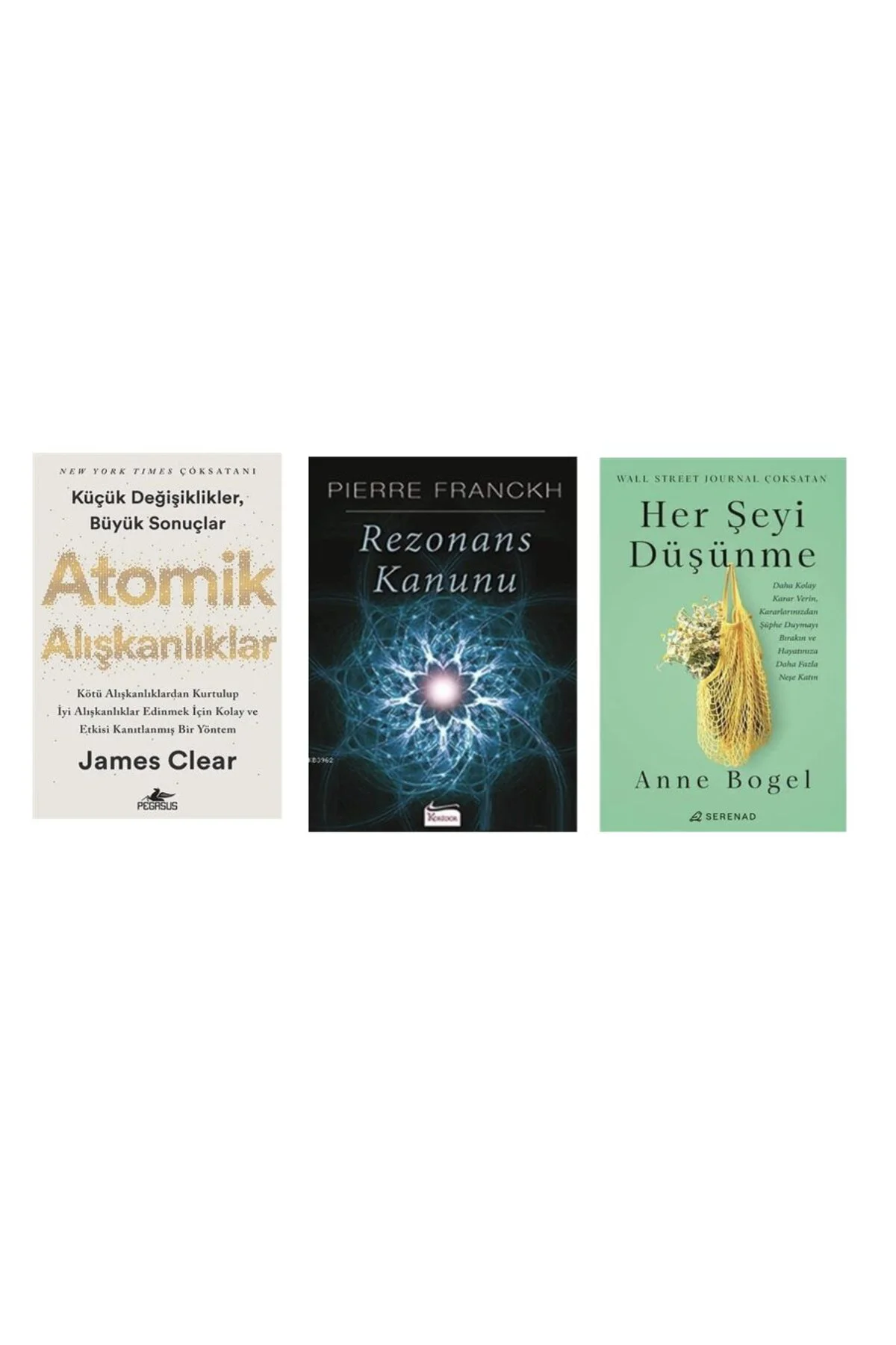 atomik aliskanliklar + rezonans kanunu + her seyi dusunme = 3 set