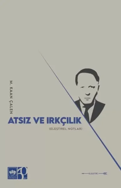 Atsız ve Irkçılık Fiyatı, Yorumları ve Özellikleri