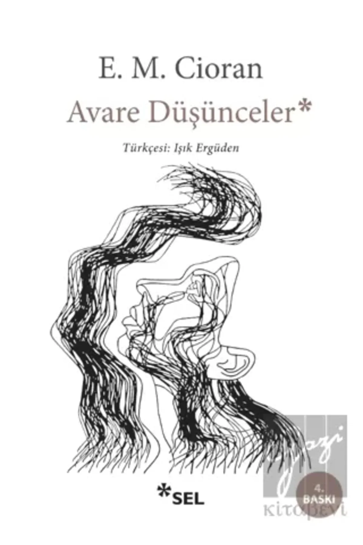 Avare Düşünceler - Emil Michel Cioran 9786257370431