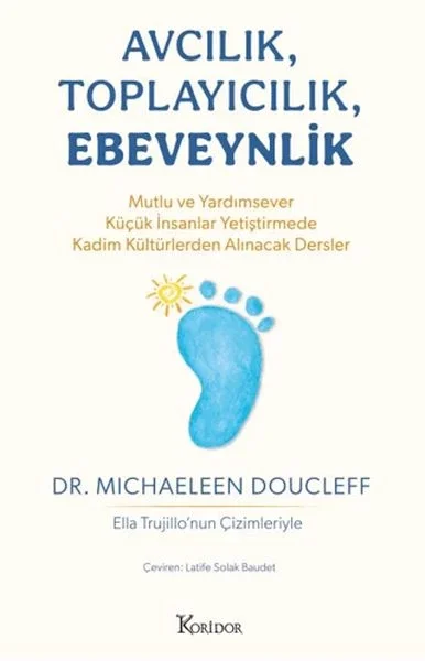 Avcılık, Toplayıcılık, Ebeveynlik Fiyatı, Yorumları ve Özellikleri