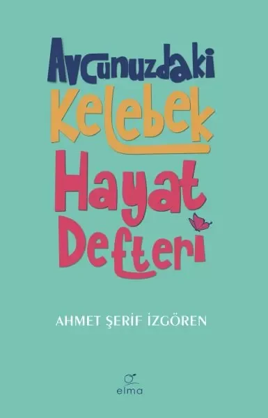 Avcunuzdaki Kelebek Hayat Defteri Fiyatı, Yorumları ve Özellikleri