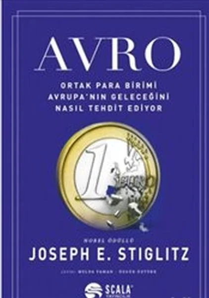 Avro : Ortak Para Birimi Avrupa’nın Geleceğini Nasıl Tehdit Ediyor Fiyatı, Yorumları ve Özellikleri