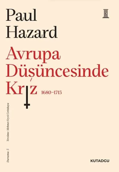 Avrupa Düşüncesinde Kriz 1680-1715 Fiyatı, Yorumları ve Özellikleri