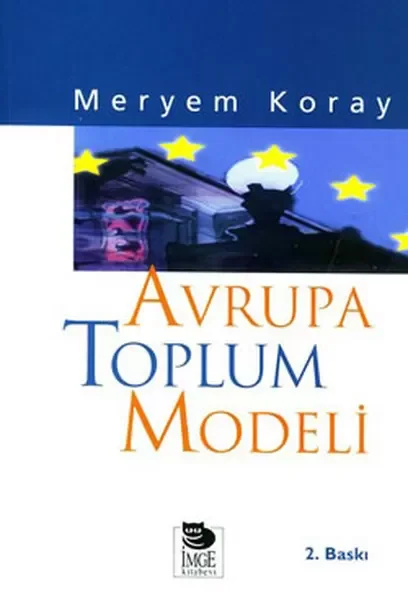 Avrupa Toplum Modeli Fiyatı, Yorumları ve Özellikleri