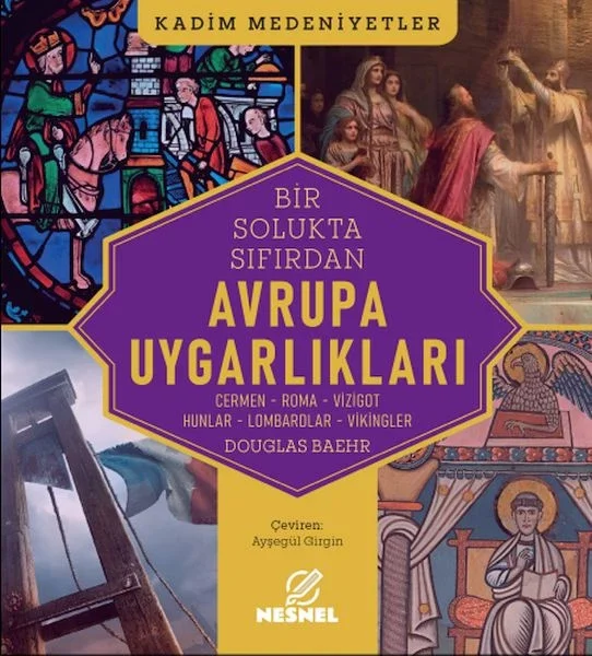 Avrupa Uygarlıkları Avrupa Uygarlıkları