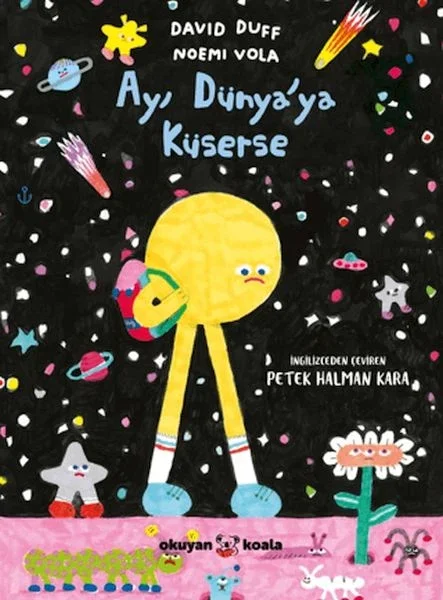Ay Dünya'ya Küserse Ay Dünya'ya Küserse