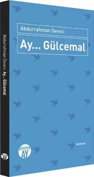 Ay... Gülcemal