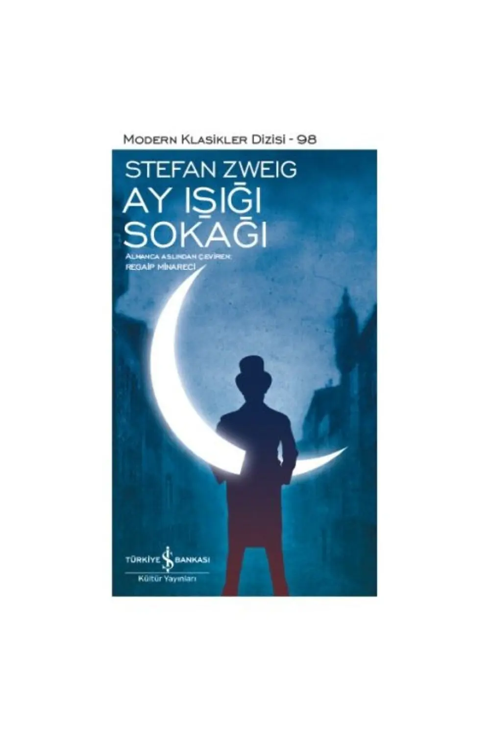 Ay Işığı Sokağı - Modern Klasikler Dizisi