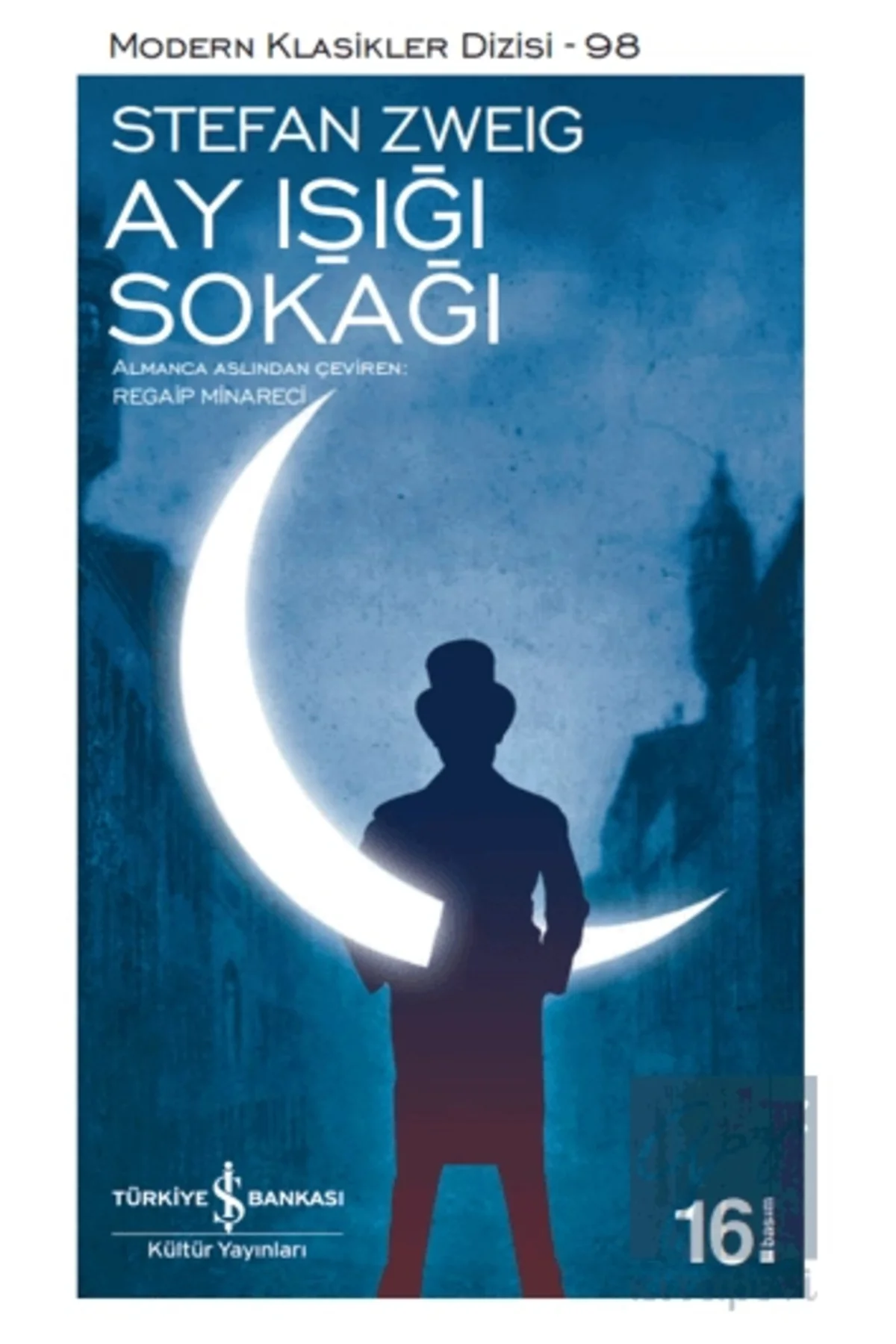Ay Işığı Sokağı - Stefan Zweig