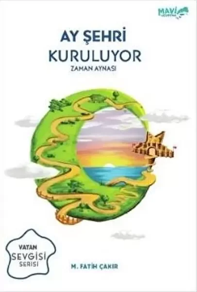 Ay Şehri Kuruluyor - Zaman Aynası Fiyatı, Yorumları ve Özellikleri