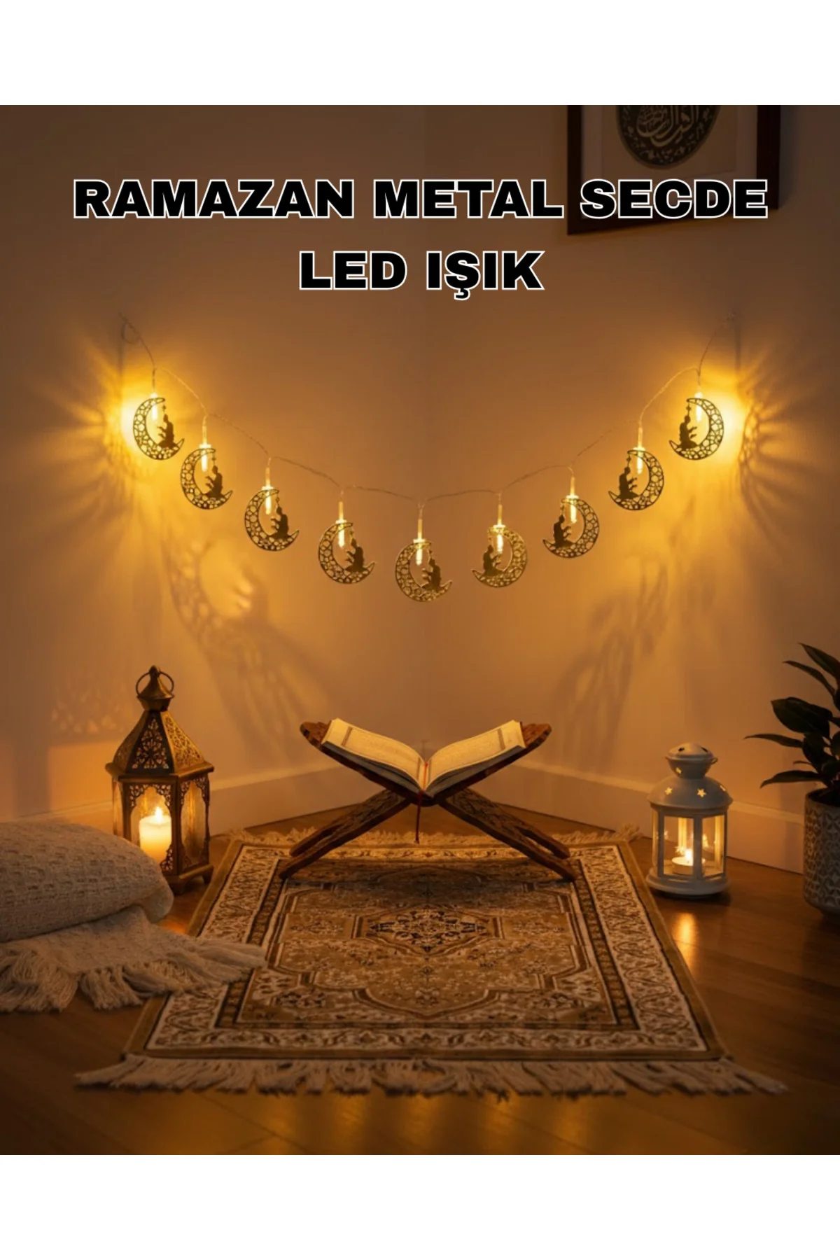 Ay Ve Secde Tasarımlı Sıcak Beyaz Led Ramazan Işığı Ay Ve Secde Tasarımlı Sıcak Beyaz Led Ramazan Işığı
