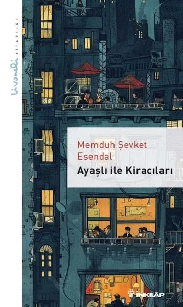 Ayaşlı ile Kiracıları – Livaneli Kitaplığı Fiyatı, Yorumları ve Özellikleri
