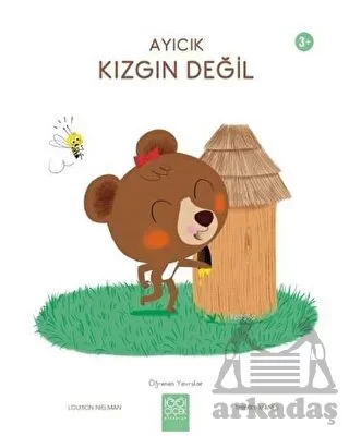 Ayıcık Kızgın Değil - Öğrenen Yavrular