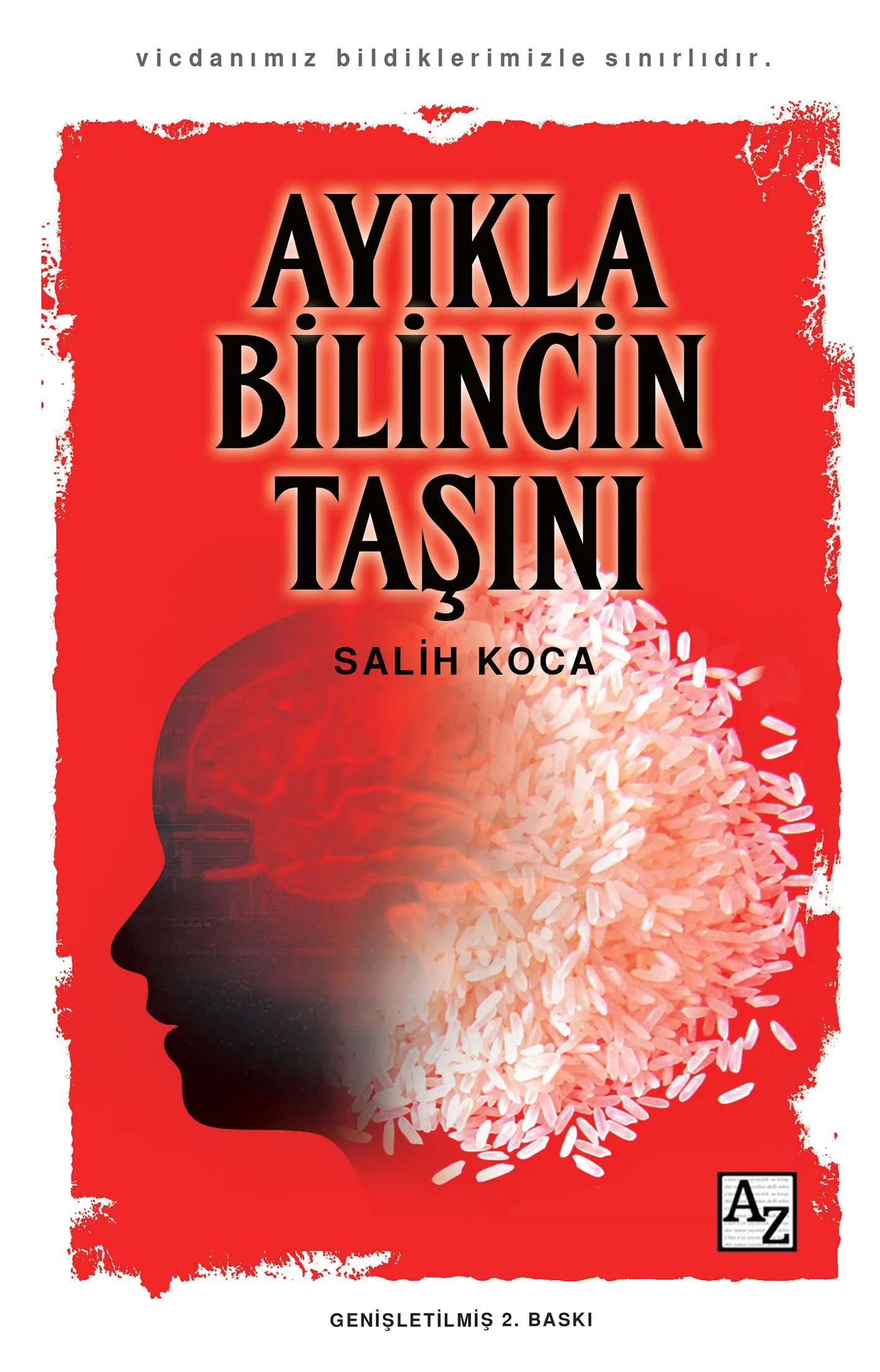 Ayıkla Bilincin Taşını - Salih Koca Ayıkla Bilincin Taşını - Salih Koca