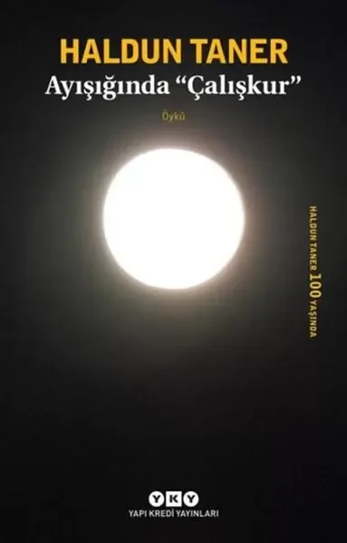 Ayışığında Çalışkur